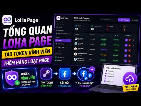 Cách thêm Page hàng loạt vào tool và lấy token vĩnh viễn